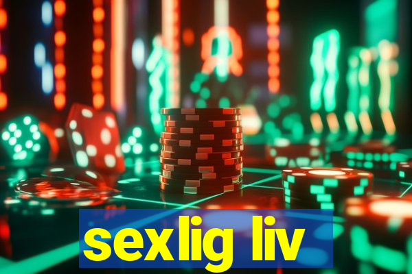 sexlig liv