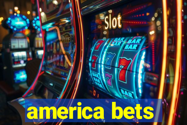 america bets