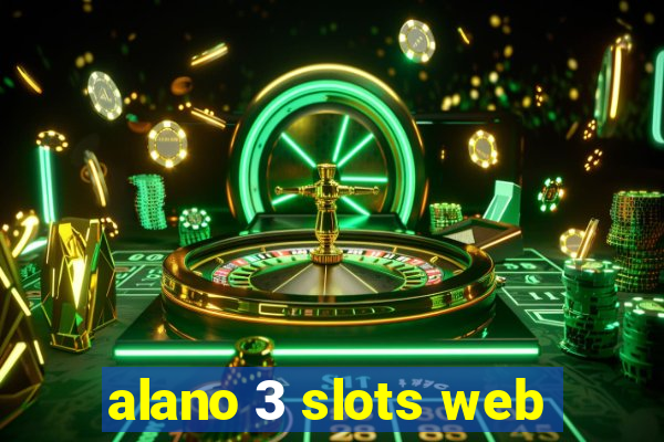 alano 3 slots web