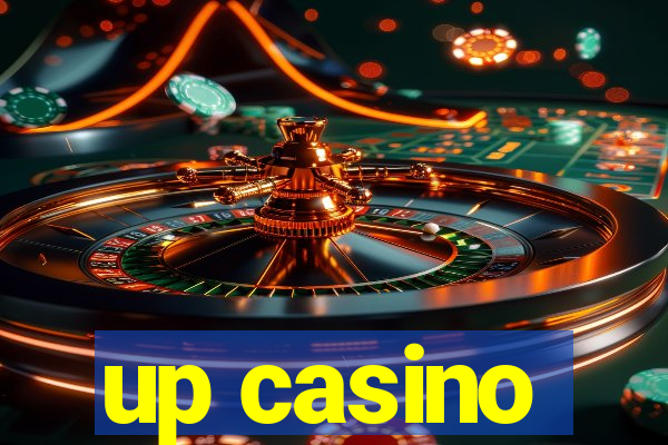 up casino