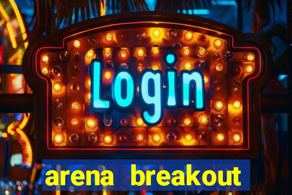 arena breakout infinite como jogar