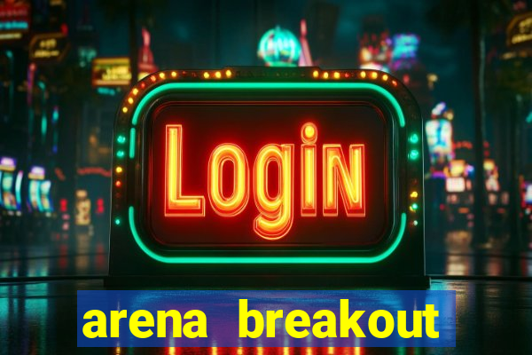 arena breakout infinite como jogar