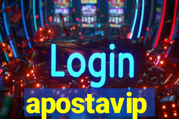 apostavip