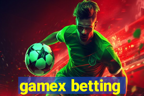 gamex betting