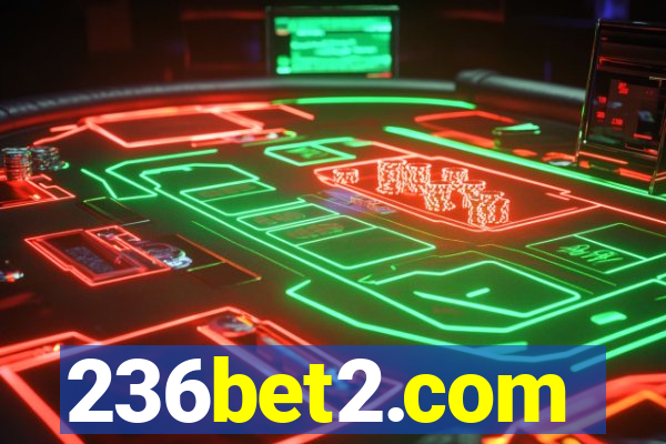 236bet2.com