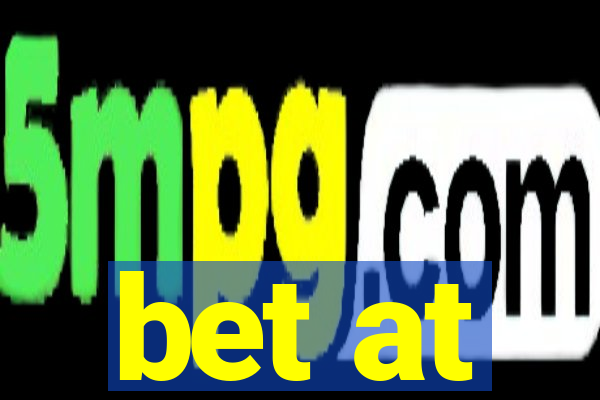 bet at