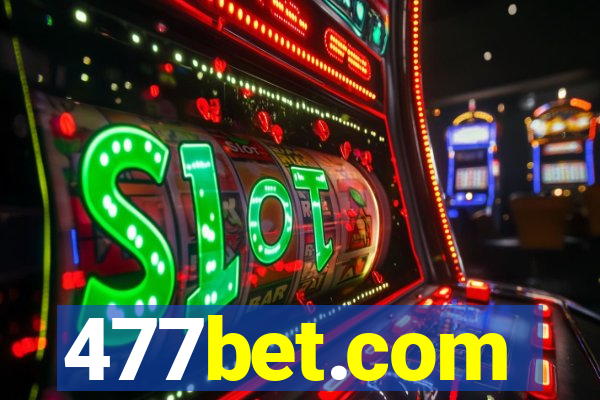 477bet.com