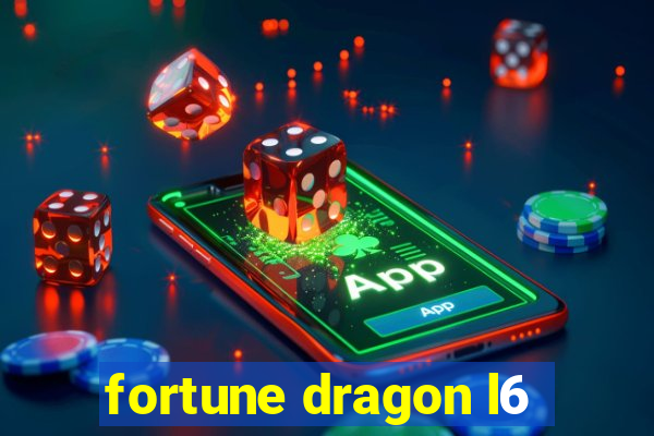 fortune dragon l6