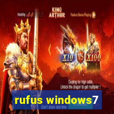 rufus windows7