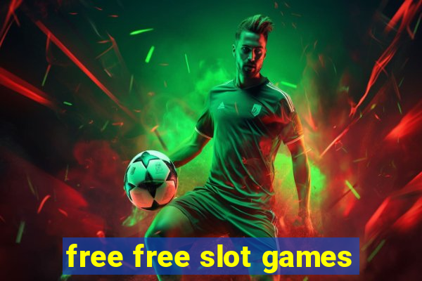 free free slot games