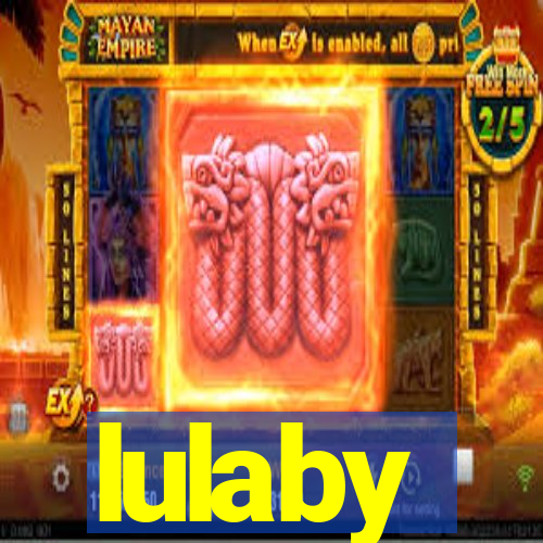 lulaby