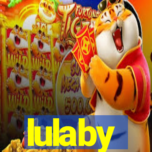 lulaby