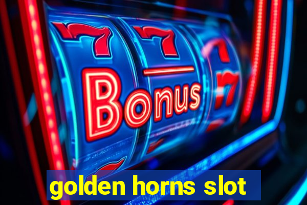 golden horns slot