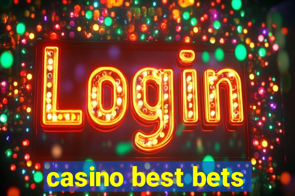 casino best bets