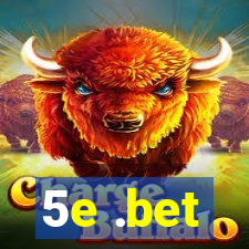 5e .bet