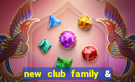 new club family & sports club