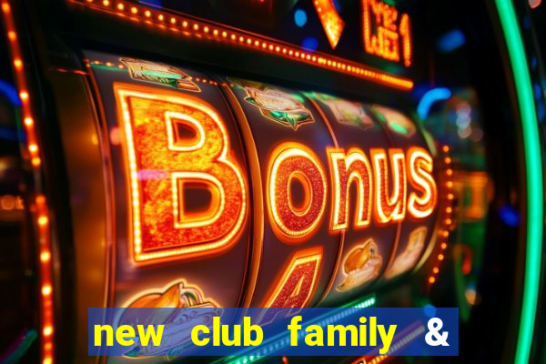 new club family & sports club