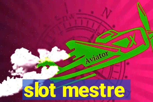 slot mestre