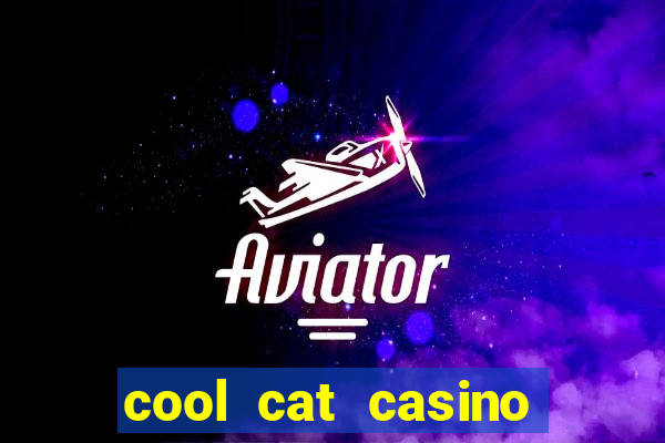 cool cat casino codes 2018