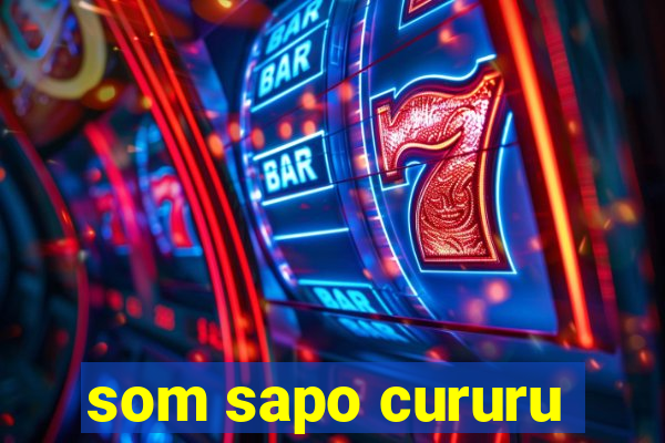 som sapo cururu