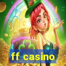 ff casino