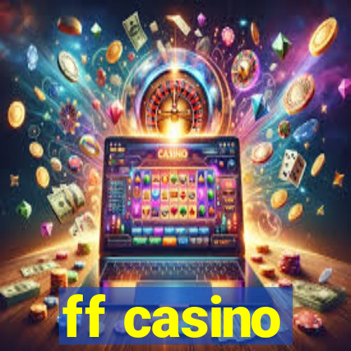 ff casino