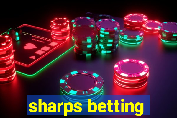 sharps betting