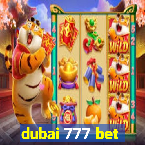 dubai 777 bet