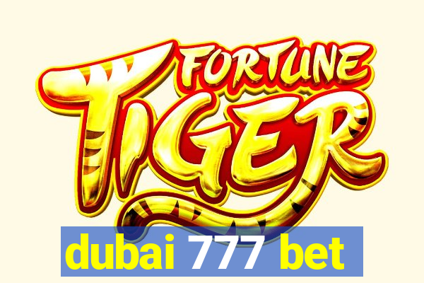 dubai 777 bet