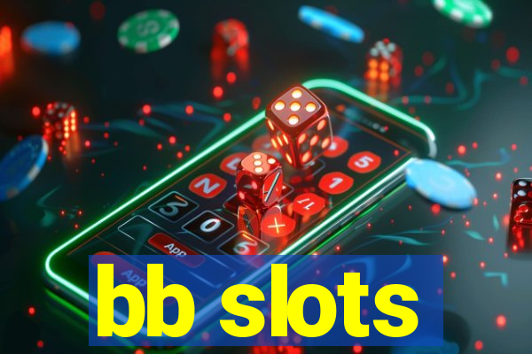 bb slots