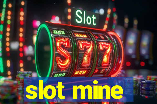 slot mine