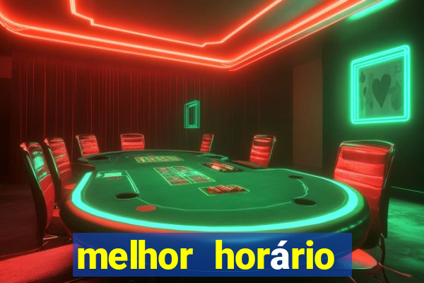 melhor horário para jogar no fortune mouse