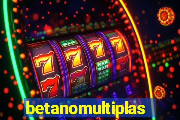 betanomultiplas