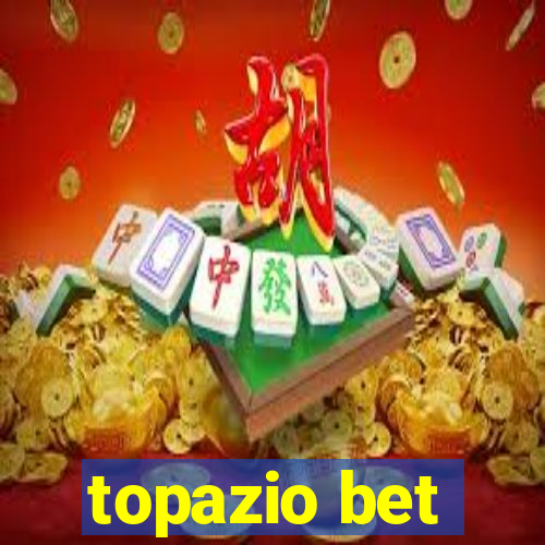 topazio bet