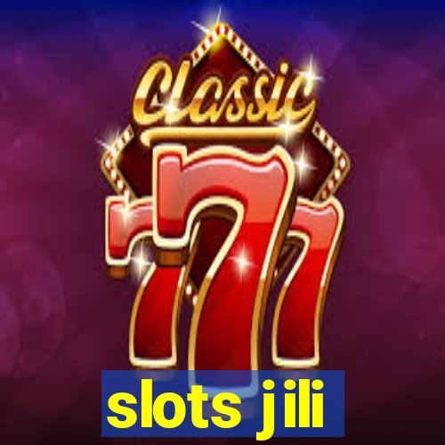 slots jili