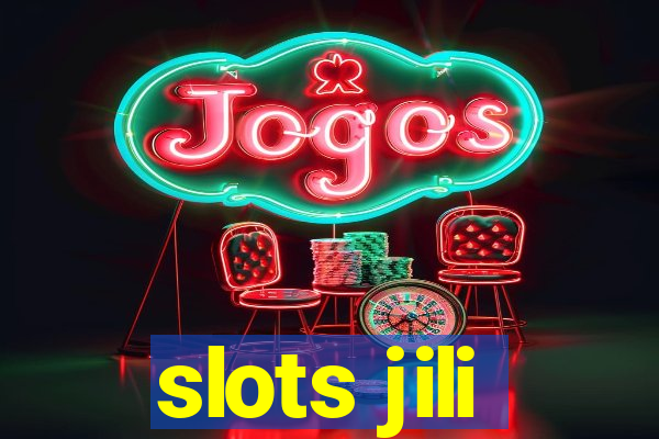 slots jili