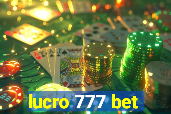 lucro 777 bet