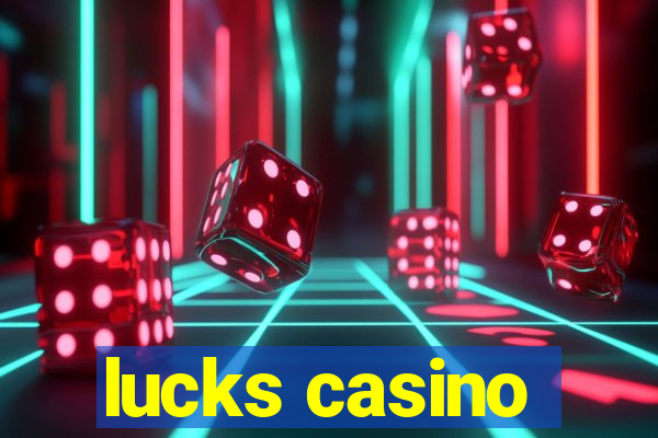 lucks casino