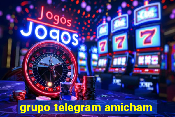 grupo telegram amicham