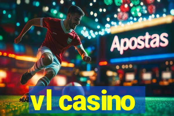 vl casino