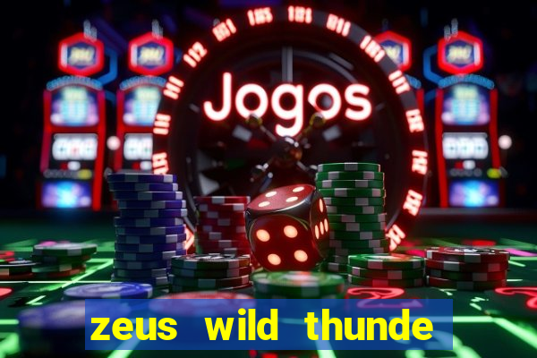 zeus wild thunde slot free play