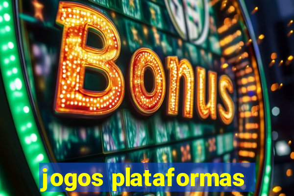 jogos plataformas