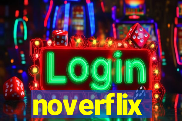 noverflix