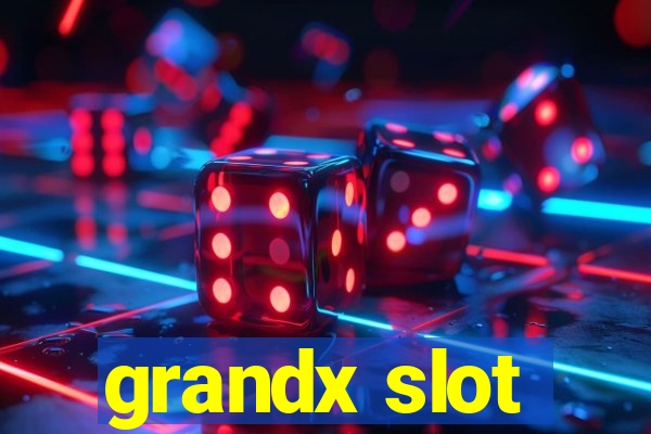 grandx slot