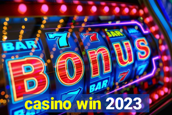 casino win 2023