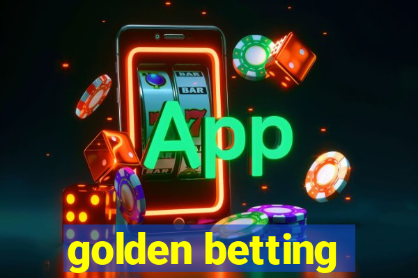 golden betting