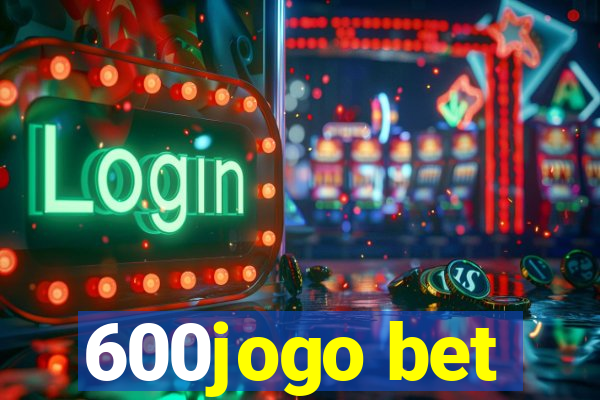 600jogo bet