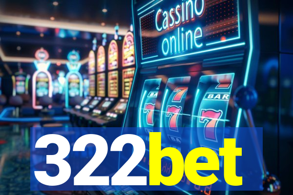 322bet