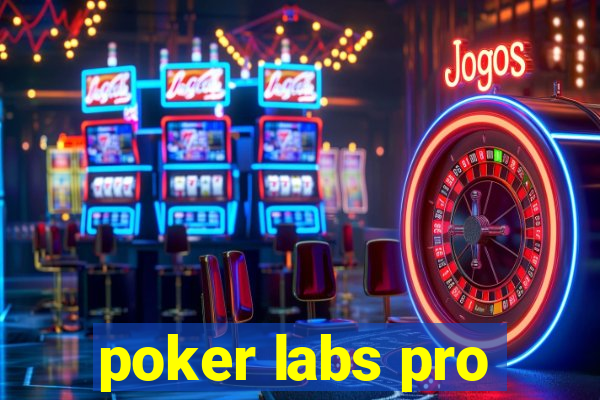 poker labs pro