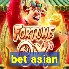 bet asian